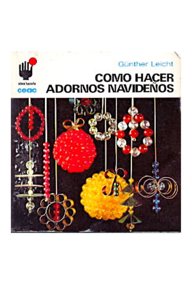 Como hacer adornos navideños