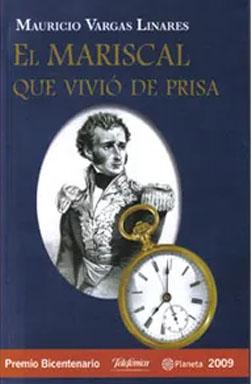El mariscal que vivió de prisa