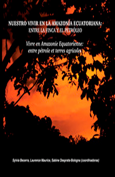 Nuestro vivir en la amazonia ecuatoriana sylvia becerra, laurence maurice