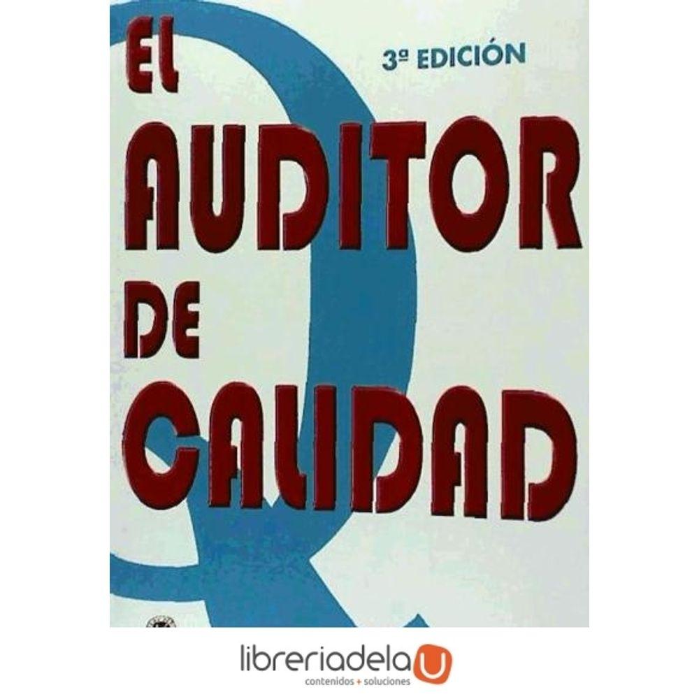 El auditor de calidad