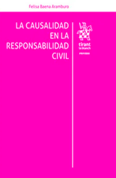 La causalidad en la responsabilidad civil