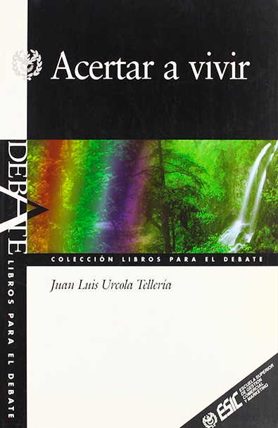 Acertar a vivir
