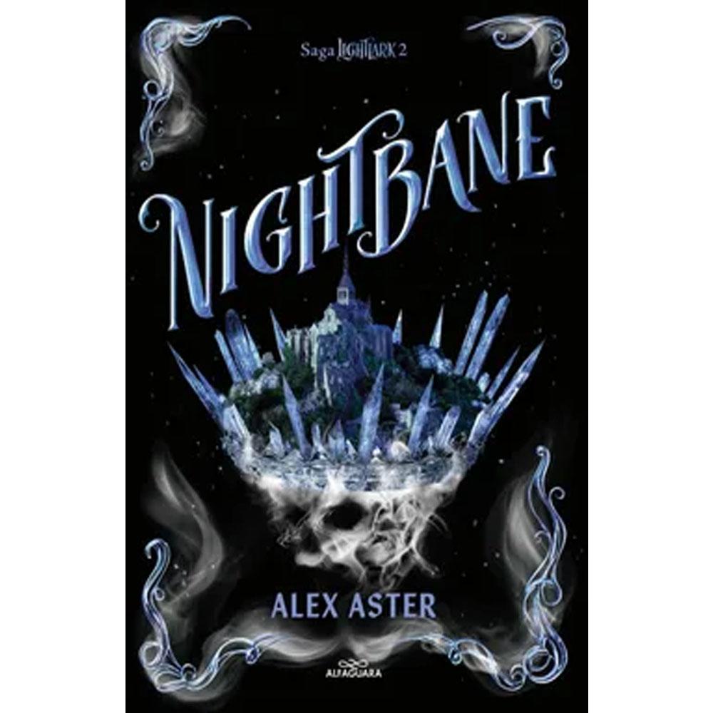 Nightbane (edición en español) (lightlark 2) alex aster
