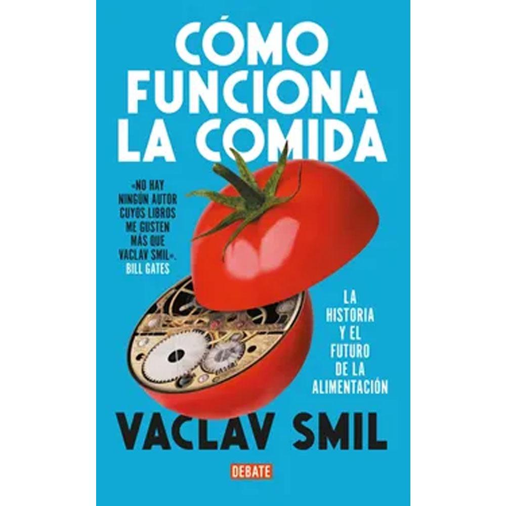 Cómo funciona la comida vaclav smil (