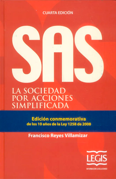 Libro impreso sas la sociedad por acciones simplificadas (cuarta edición)