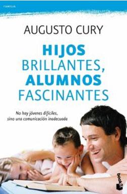 Hijos brillantes,alumnos fascinantes.(familia)