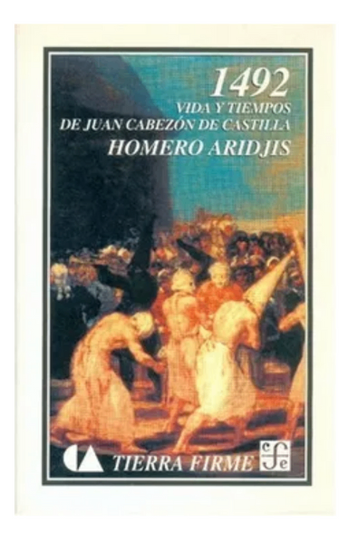 1492: vida y tiempos de juan cabezón de castilla