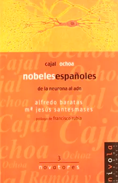 Novatores 3 : nobeles españoles