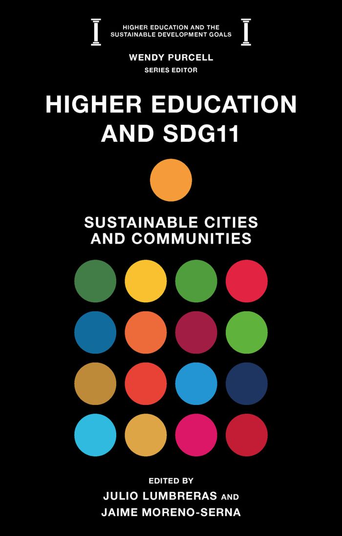 Higher education and sdg11: sustainable cities and communities (higher education and the sustainable development goals) edición kindle