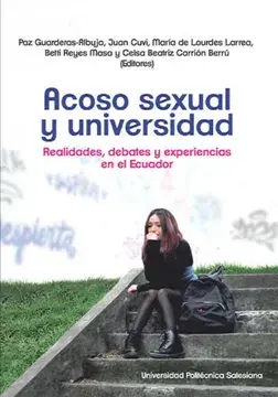 Acoso sexual y universidad realidades, debates y experiencias en el ecuador