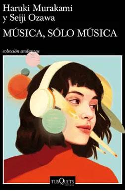 Música, sólo música