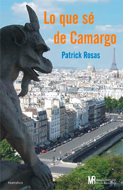 Lo que se de camargo patrick rosas