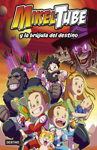 Mikeltube 1. mikeltube y la brújula del destino
