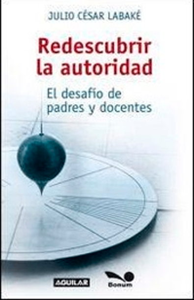 Redescubrir la autoridad