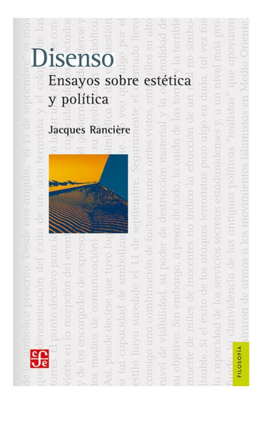 Disenso. ensayos sobre estética y política