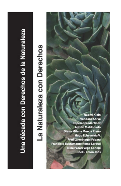 Una década con derechos de la naturaleza