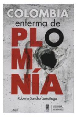 Colombia enferma de plomonia