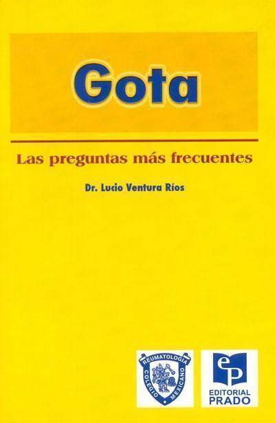 Gota. las preguntas mas frecuentes