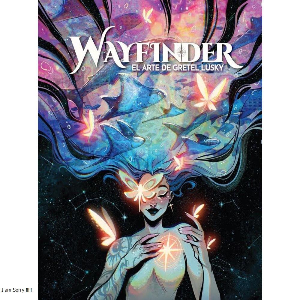 Wayfinder. el arte de gretel lusky