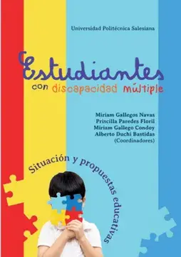 Estudiantes con discapacidad múltiple. situación y propuestas educativas