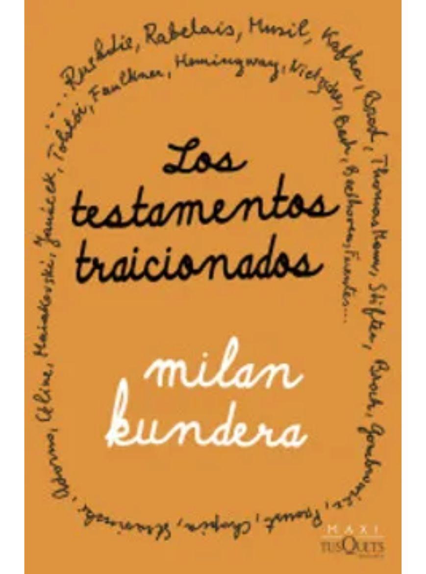 Los testamentos traicionados
