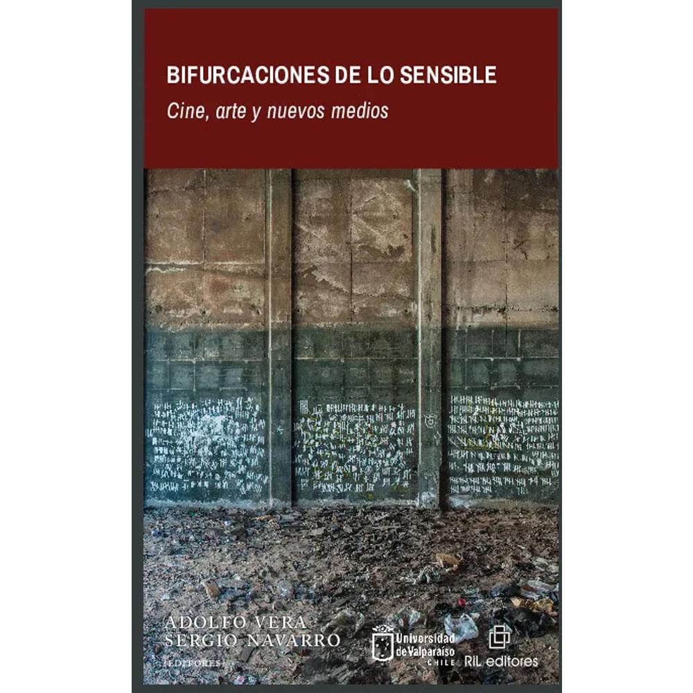 Bifurcaciones de lo sensible cine arte y nuevos medios