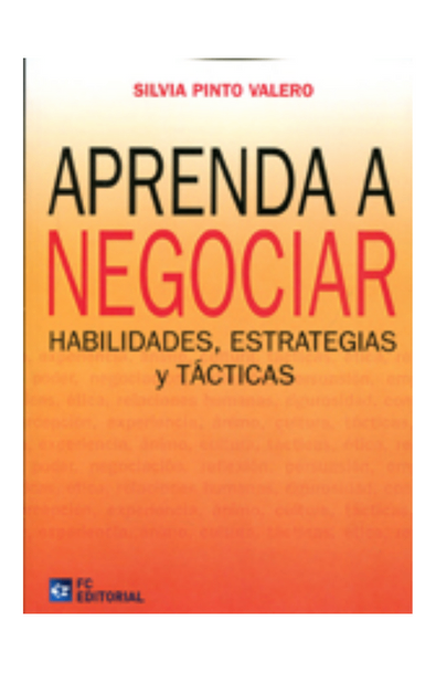 Aprenda a negociar habilidades, estrategias y tácticas