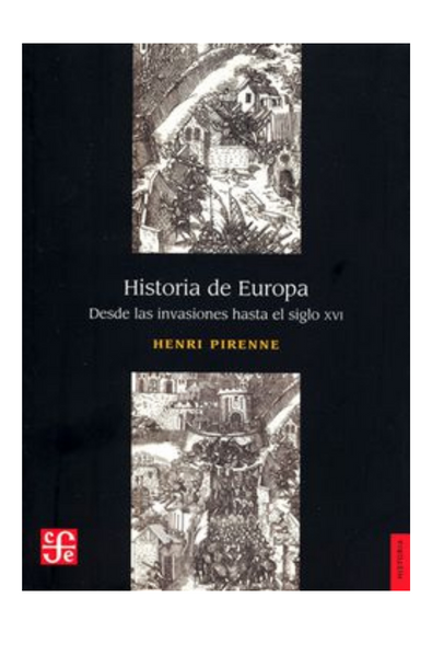 Historia de europa: desde las invasiones al siglo xvi