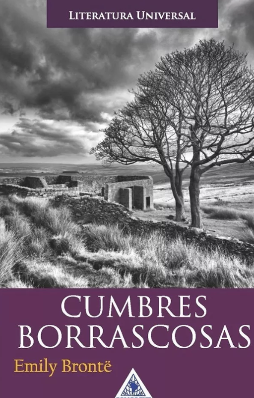 Cumbres borrascosas. emily bronte