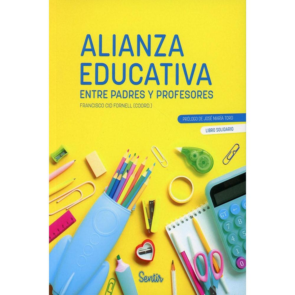 Alianza educativa entre padres y profesores. francisco cid fornell