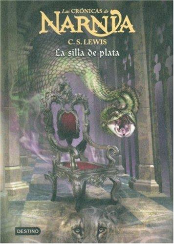 La silla de plata (crónicas de narnia)