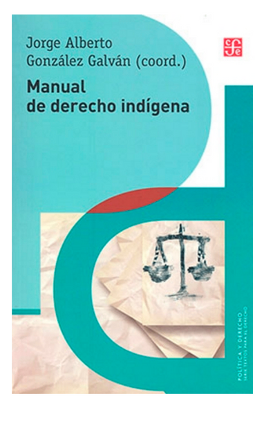 Manual de derecho indígena