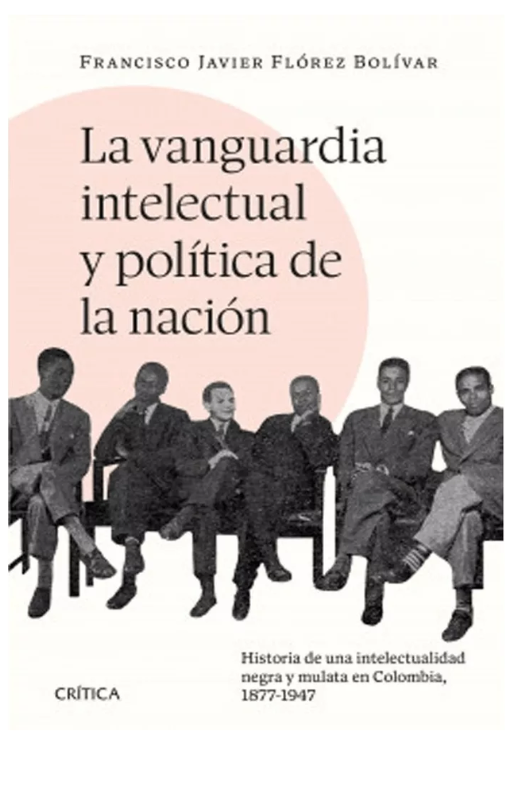 La vanguardia intelectual y politica de la nacion francisco