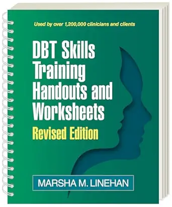 Dbt skills training handouts and worksheets, revised edition (spiral-bound paperback)