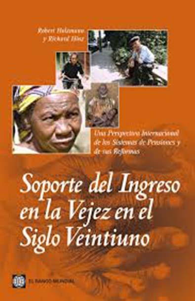 Soporte del ingreso economico en la vejez en el siglo xxl
