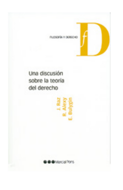 Una discusion sobre la teoria del derecho