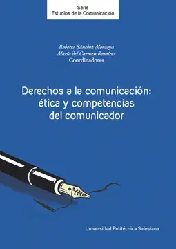 Derechos a la comunicación: ética y competencias del comunicador
