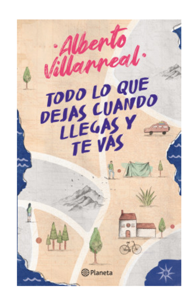 Todo lo que dejas cuando llegas y te vas