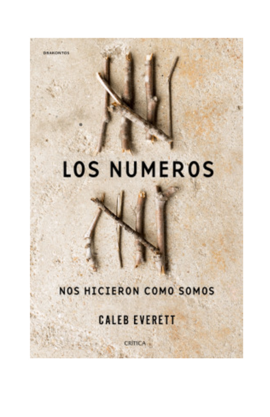 Los números nos hicieron como somos
