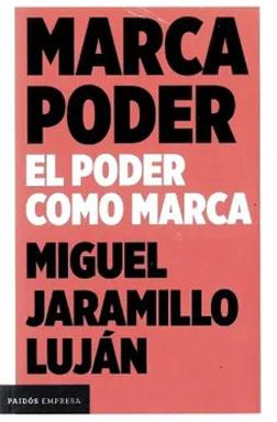 Marca poder el poder como marca