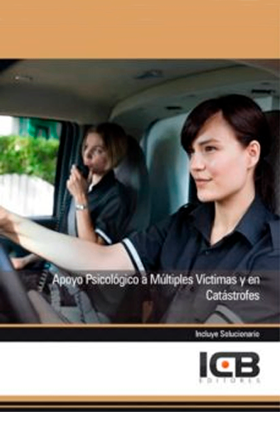 Apoyo psicológico a múltiples víctimas y en catástrofes