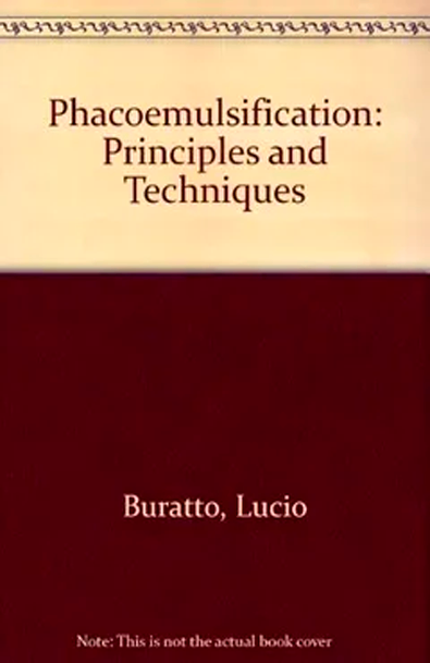 Phacoemulsification: principles and techniques (facoemulsificación: principios y técnicas)
