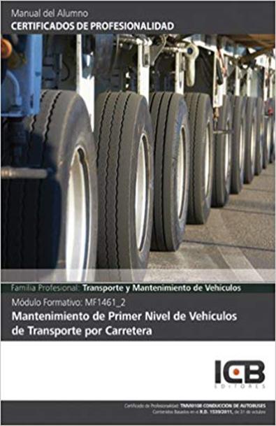 Mantenimiento de primer nivel de vehículos de transporte por carretera- incluye contenido multimedia