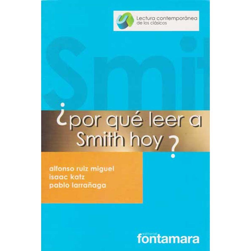 ¿por qué leer a smith hoy?