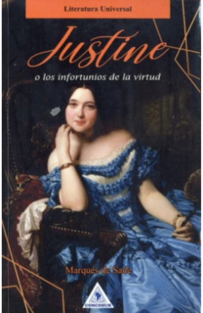 Justine o los infortunios de la virtud