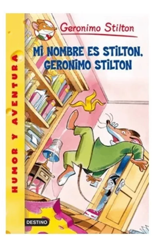 Mi nombre es stilton, geronimo stilton