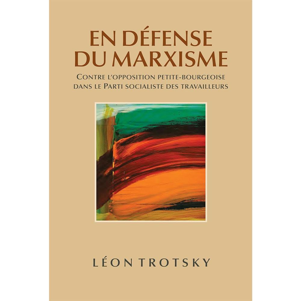 En défense du marxisme: contre l’opposition petite-bourgeoise dans le parti socialiste des travailleurs
