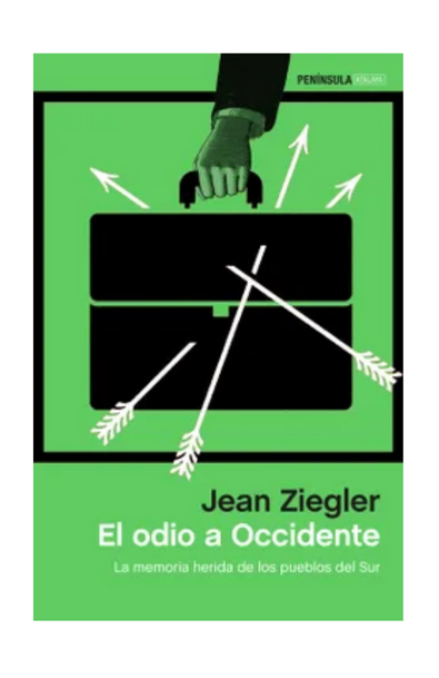 El odio a occidente