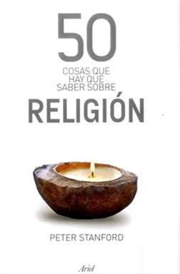 50 cosas que hay que saber sobre religion