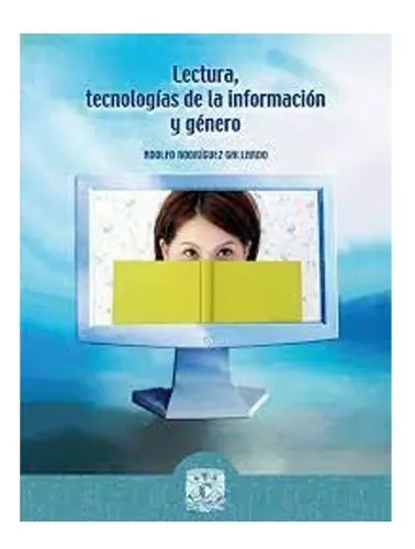 Lectura, tecnologías de la información y género